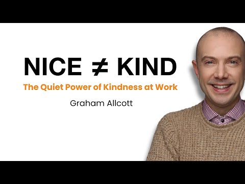 Kindness: Nice is not the same as Kind