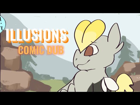 ◓ Illusions | Comic Dub [Test]