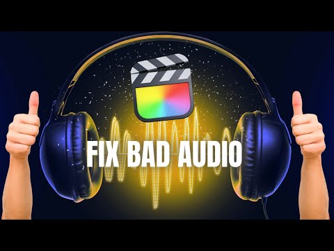 2 easy ways I fix bad audio in Final Cut Pro