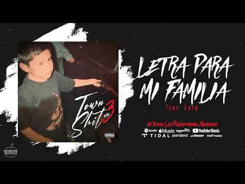 Tony Loya - LETRA PARA MI FAMILIA (Audio Oficial)