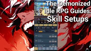 Skill Setups! - The Demonized Idle RPG Guide