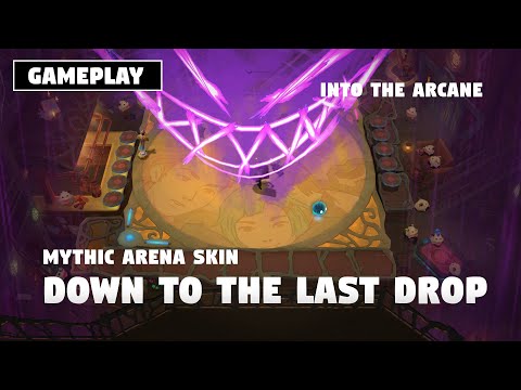 DOWN TO THE LAST DROP (GAMEPLAY) - MYTHIC ARENA SKIN | TFT SET 13