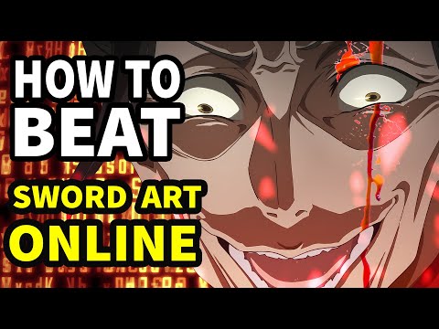 How to beat the VIRTUAL DEATH GAME in "Sword Art Online"