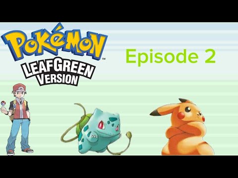 Pokémon LeafGreen: Vs Green Round 2