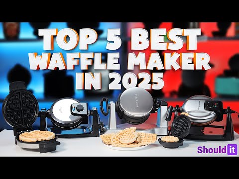 Get the BEST Waffle Maker in 2025 for a Perfect Sunday Brunch - Reviewed by Shouldit