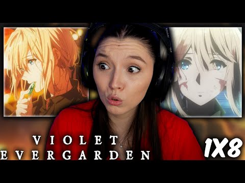 Violet Evergarden Episode 8 Reaction | FIRST TIME WATCHING