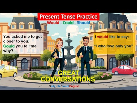 Conversation Practice ❤️ Use Would Could Should Improve English Speaking