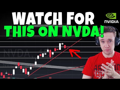 NVDA Stock - Watch For This On NVDA!