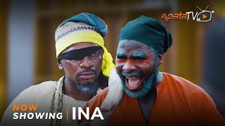 Ina - Yoruba Movie 2024 Drama Ibrahim Chatta, Olohuniyo, Sanyeri, Yetunde Bakare