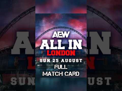 AEW All In, London 2024 Full Match card #aew#aewallin#bryandanielson#swervestrickland#matches#shorts