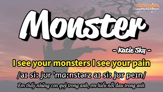 Học tiếng Anh qua bài hát - MONSTER - (Lyrics+Kara+Vietsub) - Thaki English