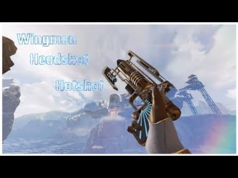 Im a hotshot king with the Wingman (Apex Legends)