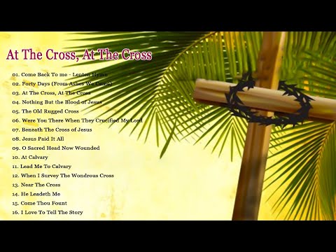 Worship Songs Collection for Holy Week & Lenten Season-  Come Back To me - Lenten Hymn -Forty Days