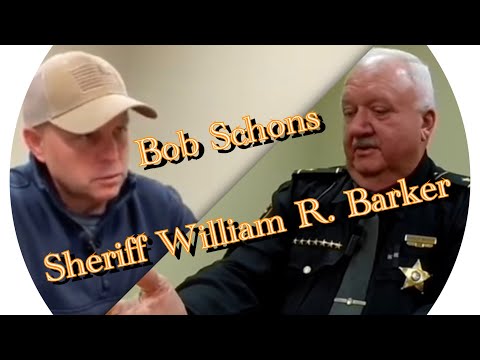 Sheriff  William R. Barker responds to Bob Schons claims