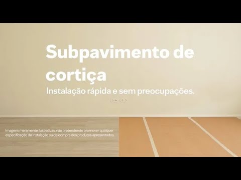 Subpavimento de cortiça - Instalação rápida e sem preocupações (PT)