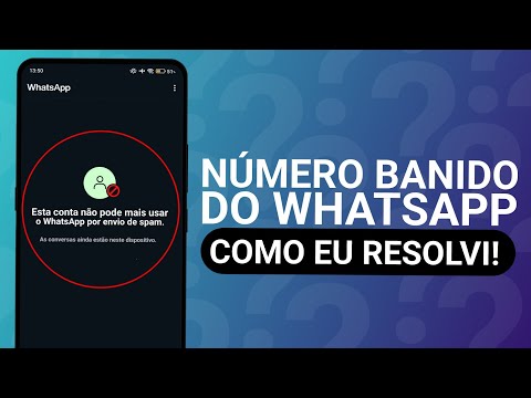 WHATSAPP BANIDO - COMO RECUPERAR A SUA CONTA BANIDA