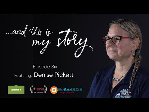 And This is My Story … Denise Pickett