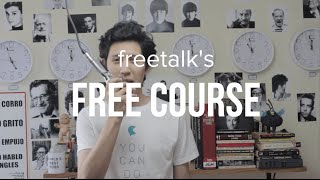 Aprende inglés de la manera más sencilla, y ¡GRATIS! | freetalk's FREE COURSE