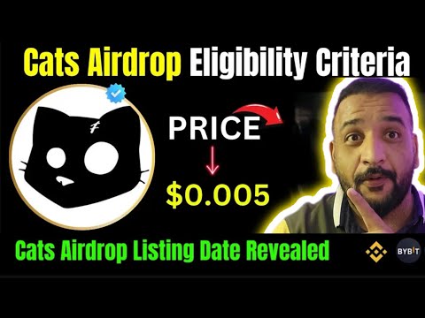 CATS Airdrop Withdrawal || CATS Listing Date  8 OCTOBER