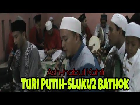 Turi Putih-Sluku2 Bathok_Ash-habul kahfi di Maulid Nabi Kasyaful Qulub-Cifest,26 Januari 2019