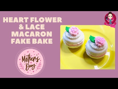 Let’s Fake Bake Lace & Flower Macarons for Mothers Day! #fakebake #mothersday #peepthisyall