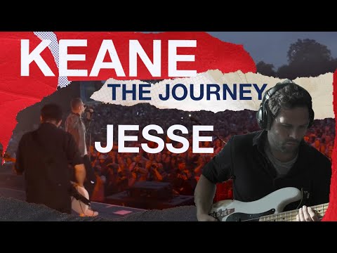 Keane – Cause and Effect: The Journey Episode 3 –Jesse