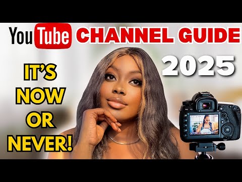 How to Start a YouTube Channel in 2025