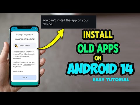 How to install Old Apps APK in newer Android Version or Android 14 Phone