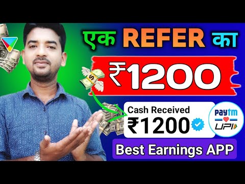 Earn ₹200 to ₹1200 For Every Referral🤩 || New Online Earning App 2024 || Best Referral Offer