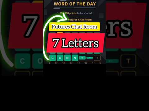 Binance 7 letters Words of the day Futures Chat Room|7 letters Words Answer Futures Chat Room Theme