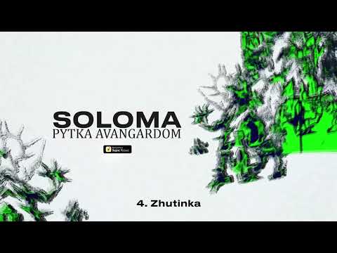 SOLOMA - PYTKA AVANGARDOM