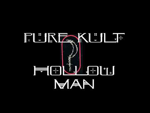 Pure Kult - Hollow Man - The best tributeband of The Cult!