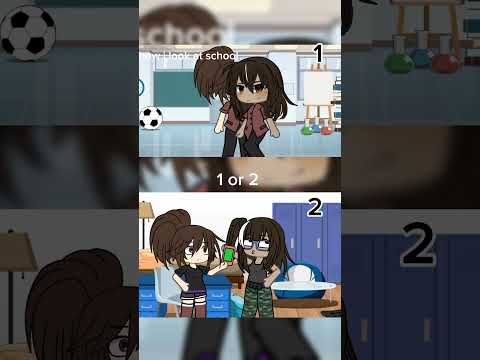 1 or 2 #gachalife #gachatrend #shortsvideo #gachatiktok