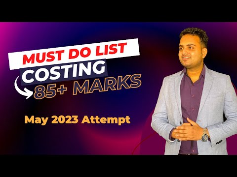 Costing Must Do List for May 2023 ca exam| Most important questions for ca inter costing exam