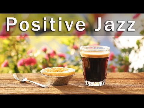 Relaxing Coffee Jazz Music | Smooth Jazz Music for a new day in a good mood | CAFE MUSIC