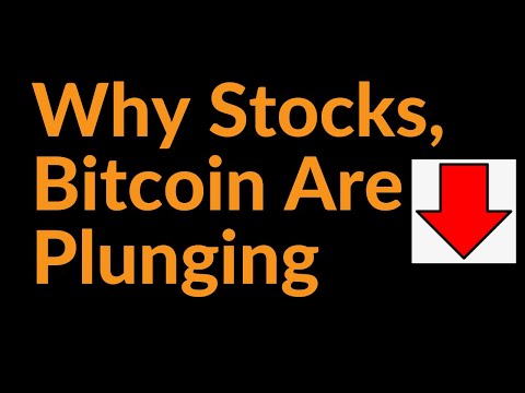 Why Are Stocks (And Bitcoin) Plunging?