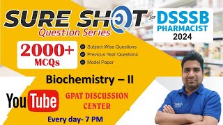 DSSSB PHARMACIST SURE SHOT MCQ | BIOCHEMISTRY-II (631-660) DSSSB PHARMACIST #pharmacist 😍🎯