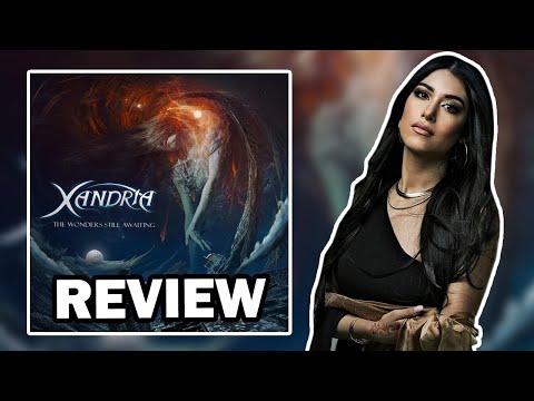 XANDRIA - ¿Renace de sus cenizas? – ALBUM REVIEW – The Wonders Still Awaiting - Reseña