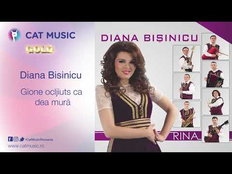 Diana Bisinicu - Gione ocljiu ts ca de a mura