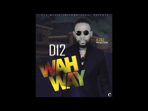 DeeTweh  WAH WAY (OFFICIAL AUDIO)