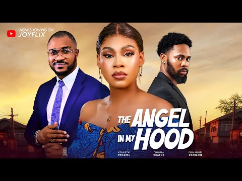 THE ANGEL IN MY HOOD - Nigerian Movies 2024 Latest Full Movies, Kenneth Nwadike, Chioma Okafor