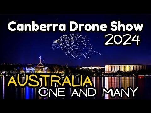 Drone Show Canberra | Australia Day 2024 | Part 3: One and Many