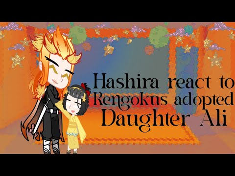 Hashira react to Rengoku’s adopted daughter Ali