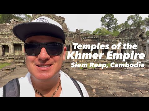 Temples of the Khmer Empire