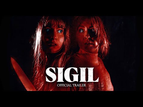 SIGIL | Official Trailer HD | HORROR MOVIE 2023