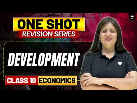 Class 10 Economics | Development | One Shot | Boards 2025 | Shweta Ma'am