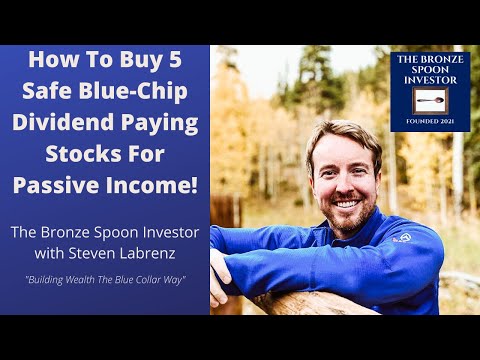 How To Buy 5 Safe Blue-Chip Dividend Paying Stocks For Passive Income On M1 Finance