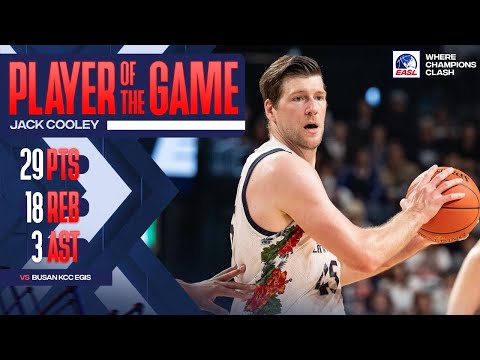 Player of the Game: Ryukyu Golden Kings Jack Cooley 29 Points vs. Busan KCC Egis