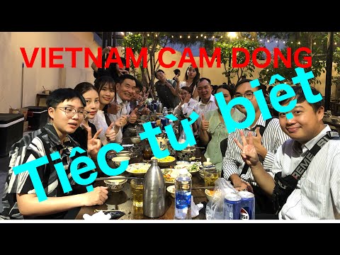 VIETNAM CAM DONG   Tiệc từ biệt