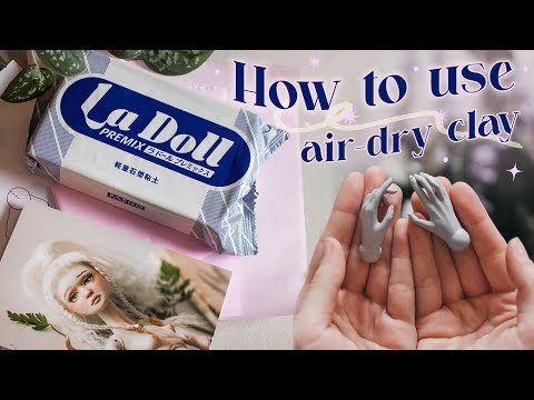 How to use air-dry clay to sculpt dolls - sharing my trade secrets